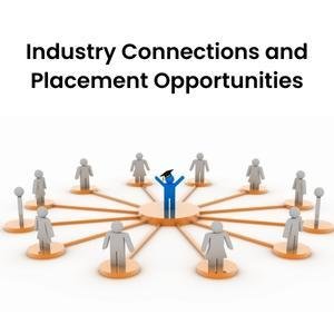 Industry Connections and Job Placement Opportunities for Graduates