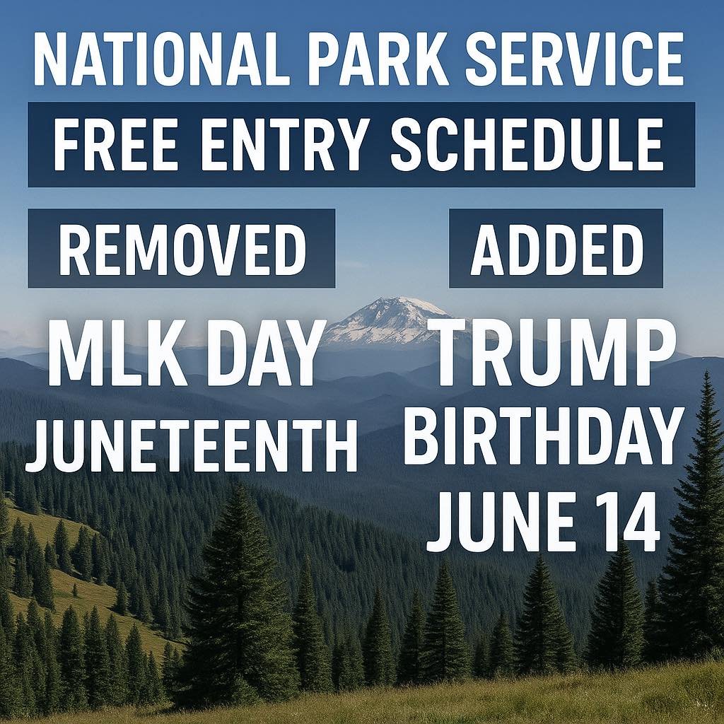 National Park Service Removes MLK Day and Juneteenth From Free Entry List, Adds Trump’s Birthday The National Park Servi...