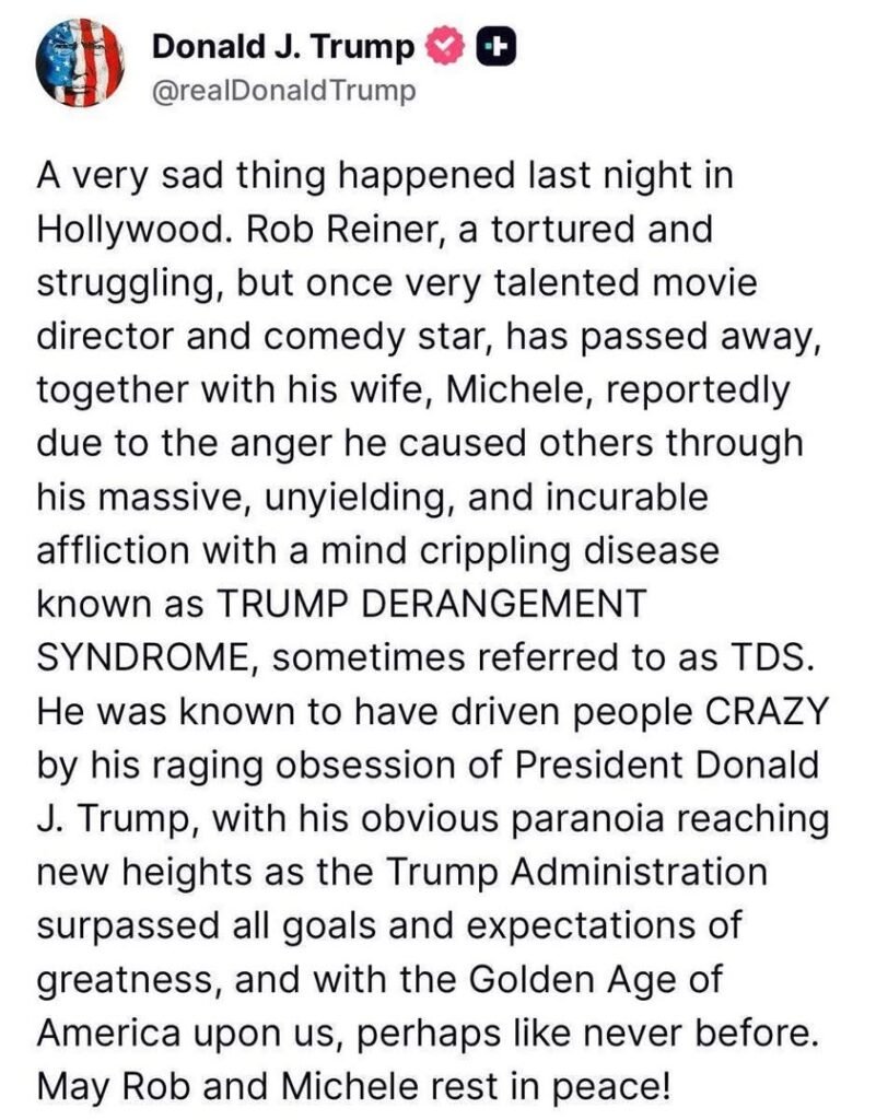 President Trump issues a statement on the killing of Rob Reiner and his wife.
