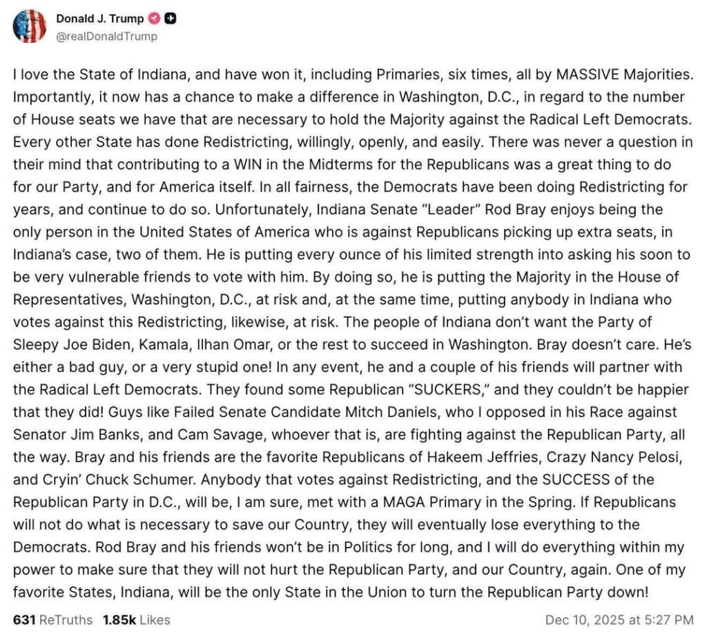Donald Trump Goes After Indiana GOP Leadership Over Redistricting Fight President Donald J. Trump posted a lengthy state...