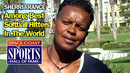 WATCH: Space Coast Sports Hall of Fame's Sherri France Was Among Best Softball Players in Nation