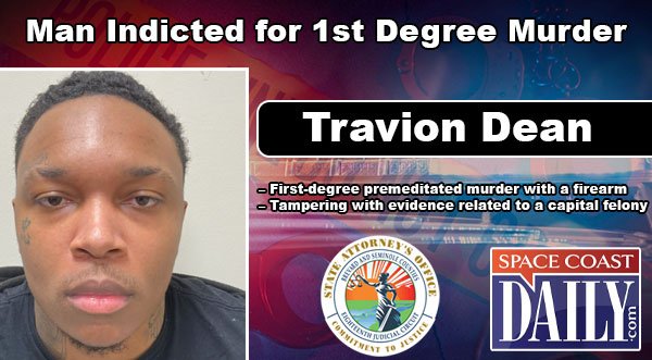 Grand Jury Indicts Travion Dean for First-Degree Murder in West Melbourne Ex-Girlfriend Shooting