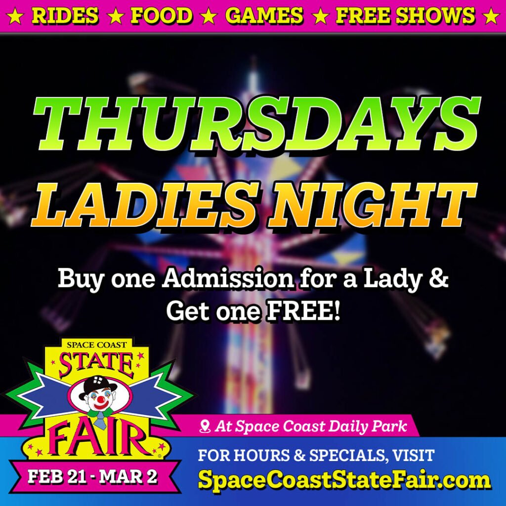 Thursday Features Ladies Night at the Space Coast State Fair, Now Underway in Viera