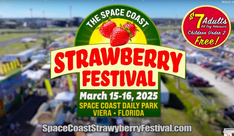 BERRY FUN! Free Shows, Contests at Space Coast Strawberry Festival Set March 15 - 16 in Viera