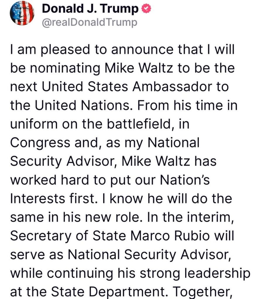 Trump names Rubio as acting NSA. Waltz nominated to be UN Ambassador