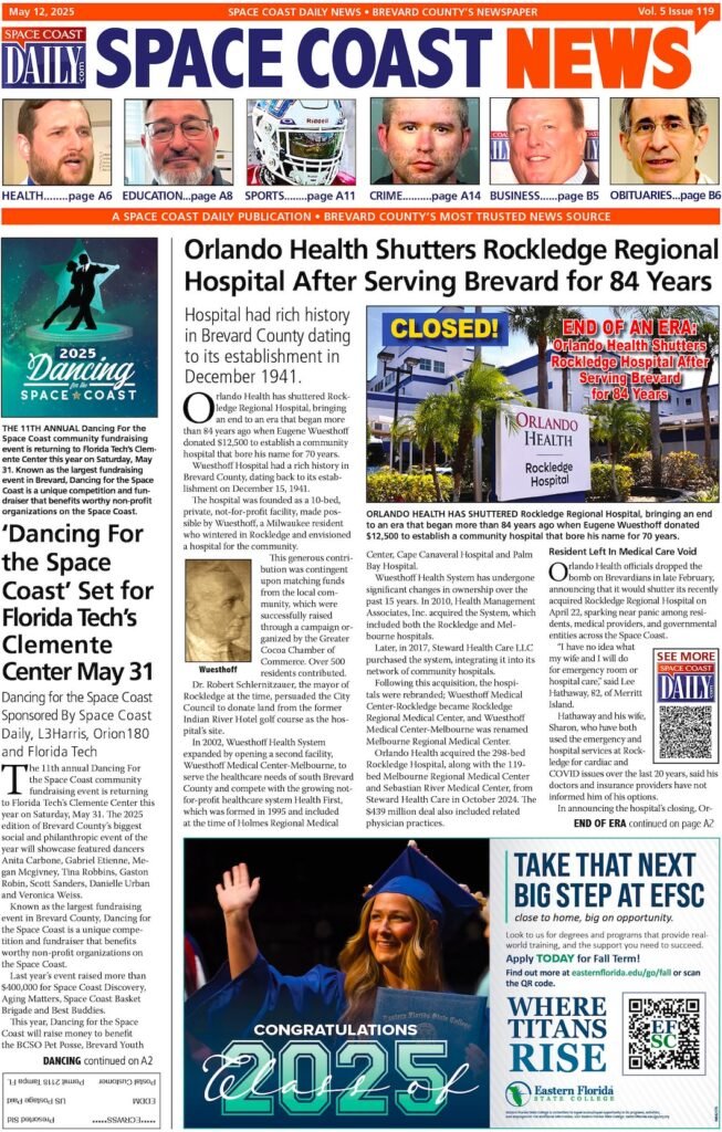 HOT OFF THE PRESS! May 12, 2025 Space Coast Daily News – Brevard County's Best Newspaper