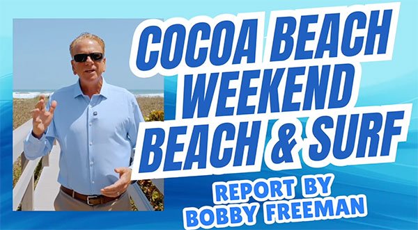 WATCH: Cocoa Beach Weekend Surf & Weather Report by Bobby Freeman for May 9-11, 2025