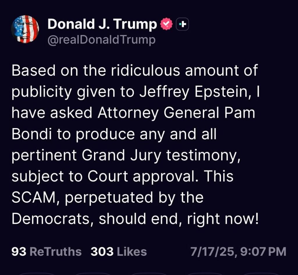 BREAKING: President Trump has ordered the release of all pertinent grand jury testimony of the Epstein case.