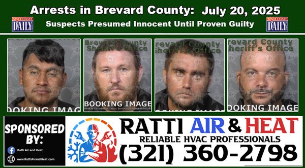 Arrests In Brevard County: July 20, 2025 – Suspects Presumed Innocent Until Proven Guilty
