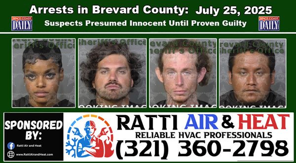 Arrests In Brevard County: July 25, 2025 – Suspects Presumed Innocent Until Proven Guilty