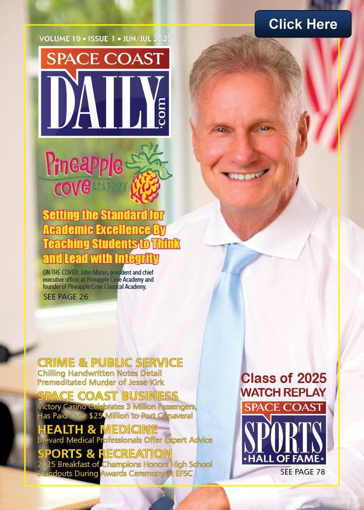 HOT OFF THE PRESS! Enjoy Space Coast Daily, Brevard County's Best and Most Read Magazine