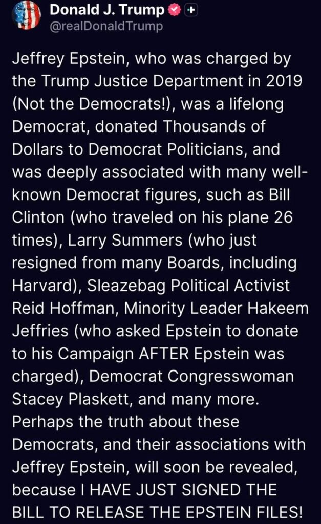 BREAKING: PRESIDENT TRUMP HAS JUST SIGNED THE BILL TO RELEASE THE EPSTEIN FILES