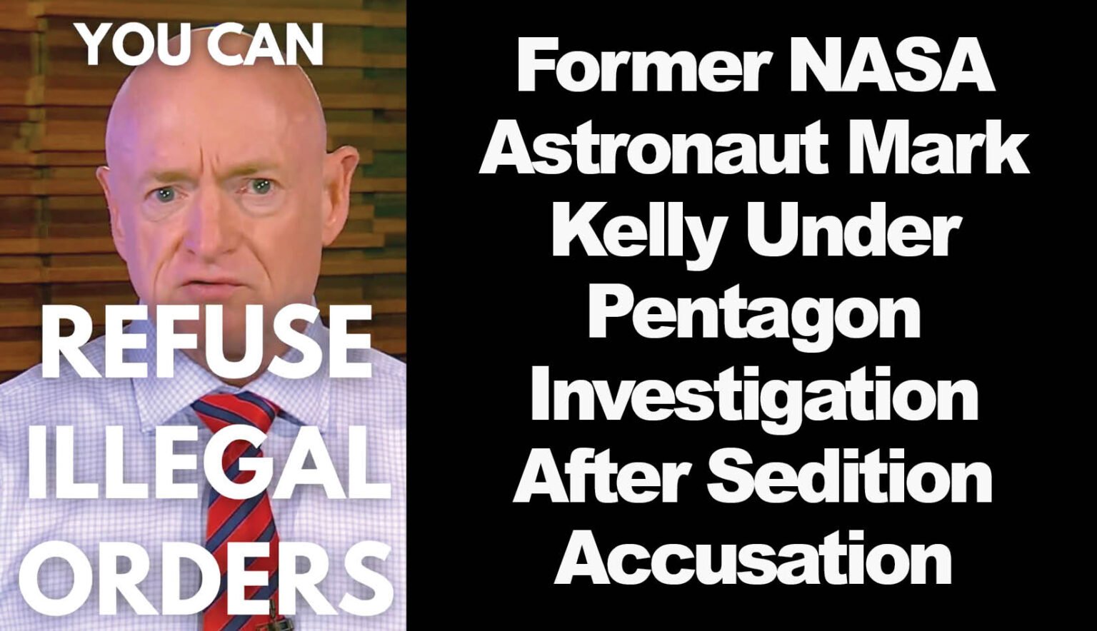 Ex nasa astronaut mark kelly faces military discipline over sedition