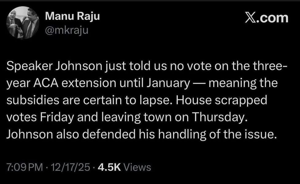 Mike Johnson to Adjourn Congress, Forcing Lapse of ACA Subsidies Despite Bipartisan Support Knowing it Will Pass This le...