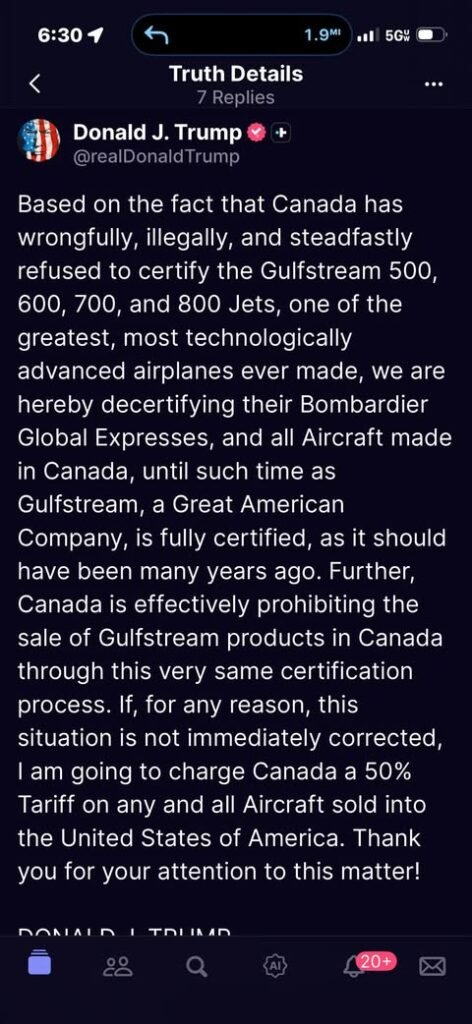 BREAKING: Trump Threatens to Decertify and a 50% Tariff on Canadian Aircraft President Donald Trump is accusing Canada o...