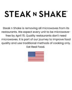 Steak ‘n Shake announce it it’s removing all microwaves from its restaurants ￼