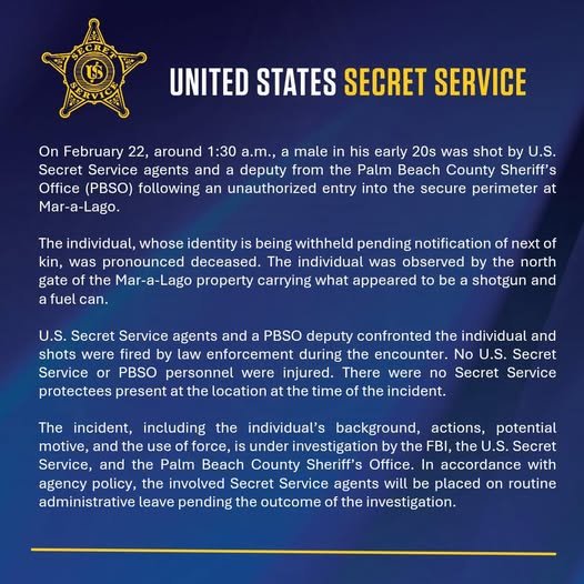 🚨 BREAKING: Man Shot and Killed by U.S. Secret Service at Mar-a-Lago 🚨 A man in his early 20s was shot and killed earl...