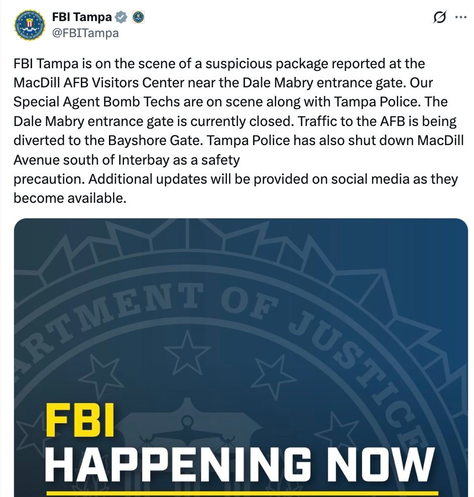 Suspicious device was discovered at MacDill Air Force Base home of CENTCOM.