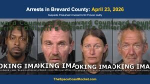 Arrests in Brevard County: April 23, 2026 – Suspects Presumed Innocent Until Proven Guilty