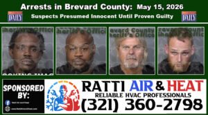 Arrests In Brevard County: May 15, 2026 – Suspects Presumed Innocent Until Proven Guilty