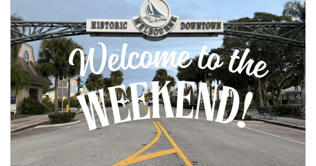 Things to Do in and Around Melbourne, FL This Weekend: May 29 – May 31 - TAPinto
